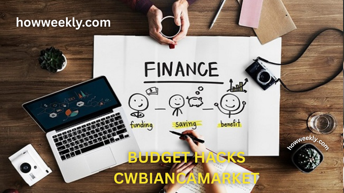 budget hacks cwbiancamarket